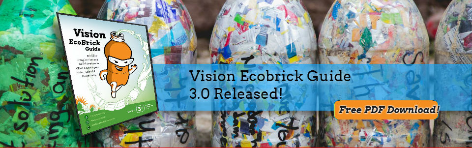 Vision Ecobrick Guide 3.0